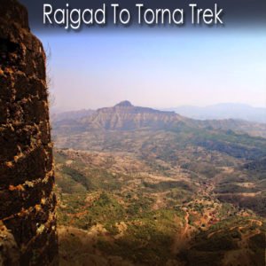 Rajgad-Torna Trek